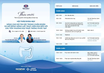 HỘI THẢO KHOA HỌC “NÂNG CAO ĐỘ TIN CẬY TRONG CHẨN ĐOÁN VÀ MỞ RỘNG NĂNG LỰC THỰC HIỆN ESD ĐỐI VỚI CÁC TỔN THƯƠNG ĐẠI TRỰC TRÀNG PHỨC TẠP”