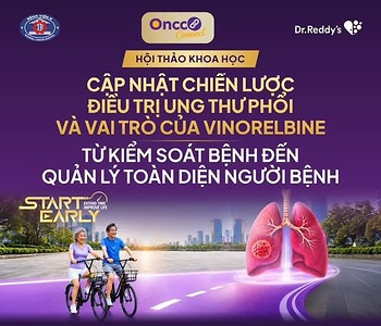 HỘI THẢO KHOA HỌC: “CẬP NHẬT CHIẾN LƯỢC ĐIỀU TRỊ UNG THƯ PHỔI VÀ VAI TRÒ CỦA VINORELBINE: TỪ KIỂM SOÁT BỆNH ĐẾN QUẢN LÝ TOÀN DIỆN NGƯỜI BỆNH”