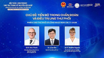 THÔNG TIN CHI TIẾT CHUYÊN GIA VÀ BÀI TRÌNH BÀY THUỘC CHỦ ĐỀ: TIẾN BỘ TRONG CHẨN ĐOÁN VÀ ĐIỀU TRỊ UNG THƯ PHỔI TẠI HỘI THẢO UNG THƯ TRONG KỶ NGUYÊN HỘI NHẬP BEST OF ASCO 2026